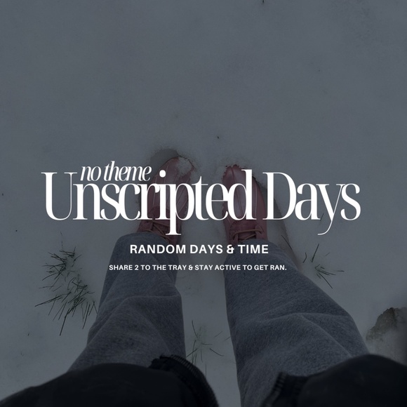 Other - NO THEME Unscripted Days Show | RANDOM DAY! EST TIME